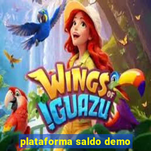 plataforma saldo demo